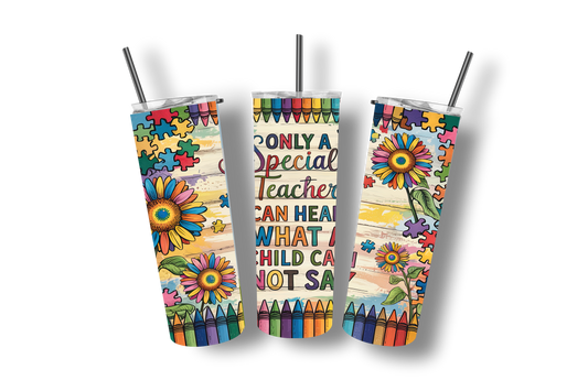 Special Teacher - Stainless Steel Straight Skinny Tumblers