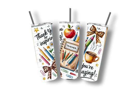Inspiring Teacher - Stainless Steel Straight Skinny Tumblers